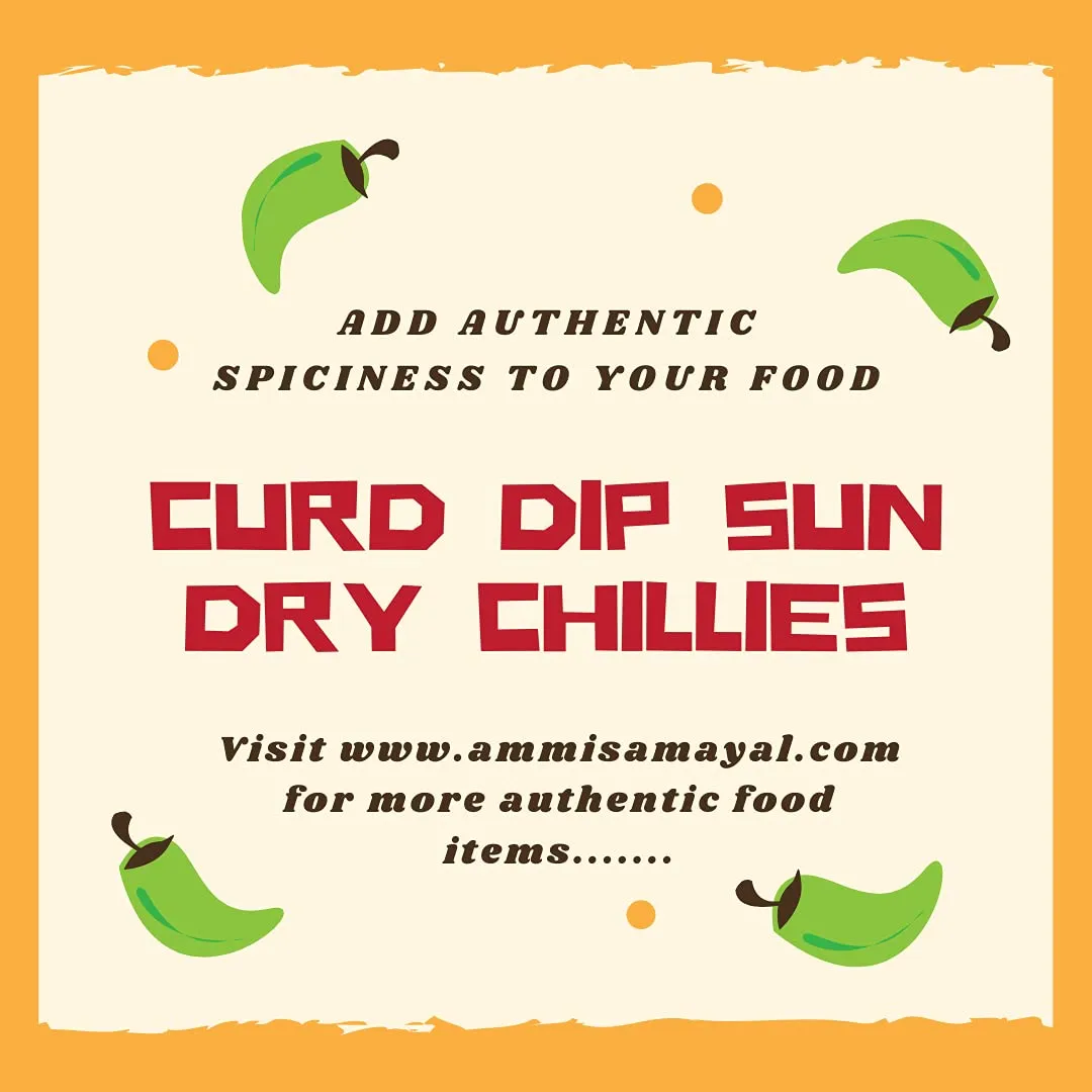 Ammi Samayal Curd Dip Sun Dry Chilly (MorMilagai Vathal) - Image 5
