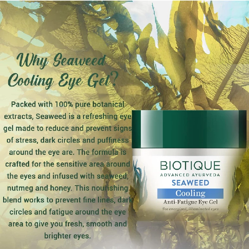Biotique Seaweed Revitalizing Anti Fatigue Eye Gel - Image 7