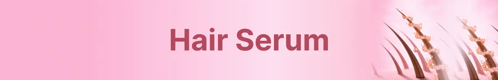 Hair Serum Collection