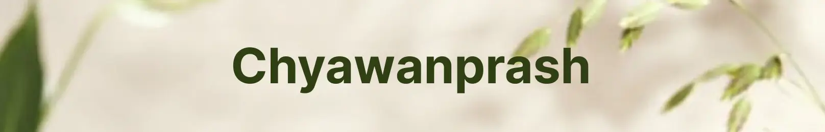 Chawanprash Collection