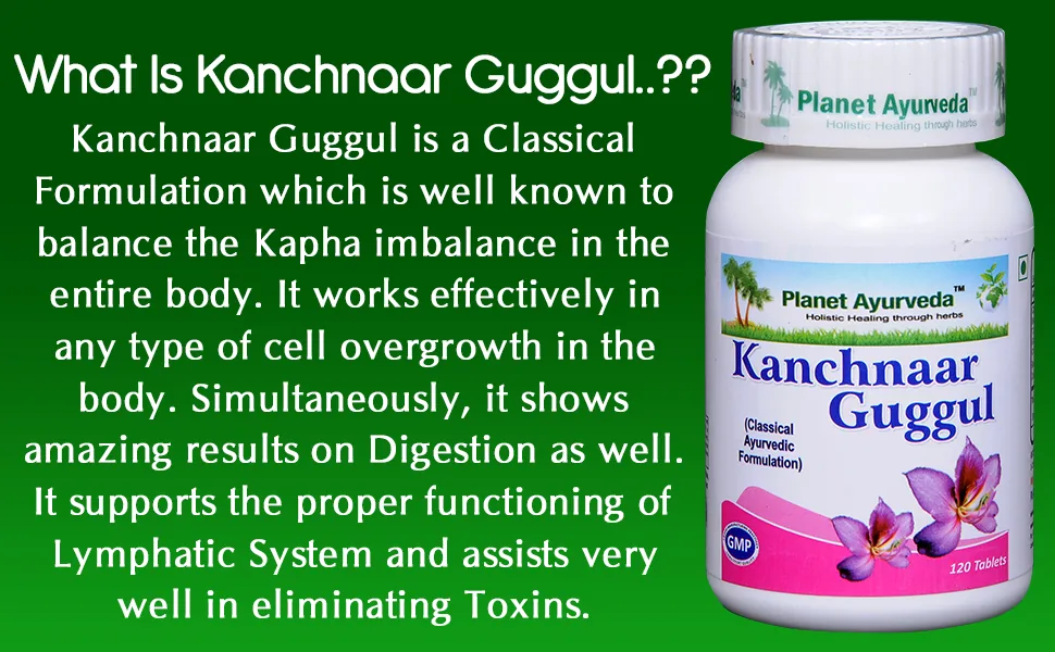 Planet Ayurveda Kanchnaar Guggul | Ayurvedic Herbal Tablets | Lymphatic and Thyroid Support-3